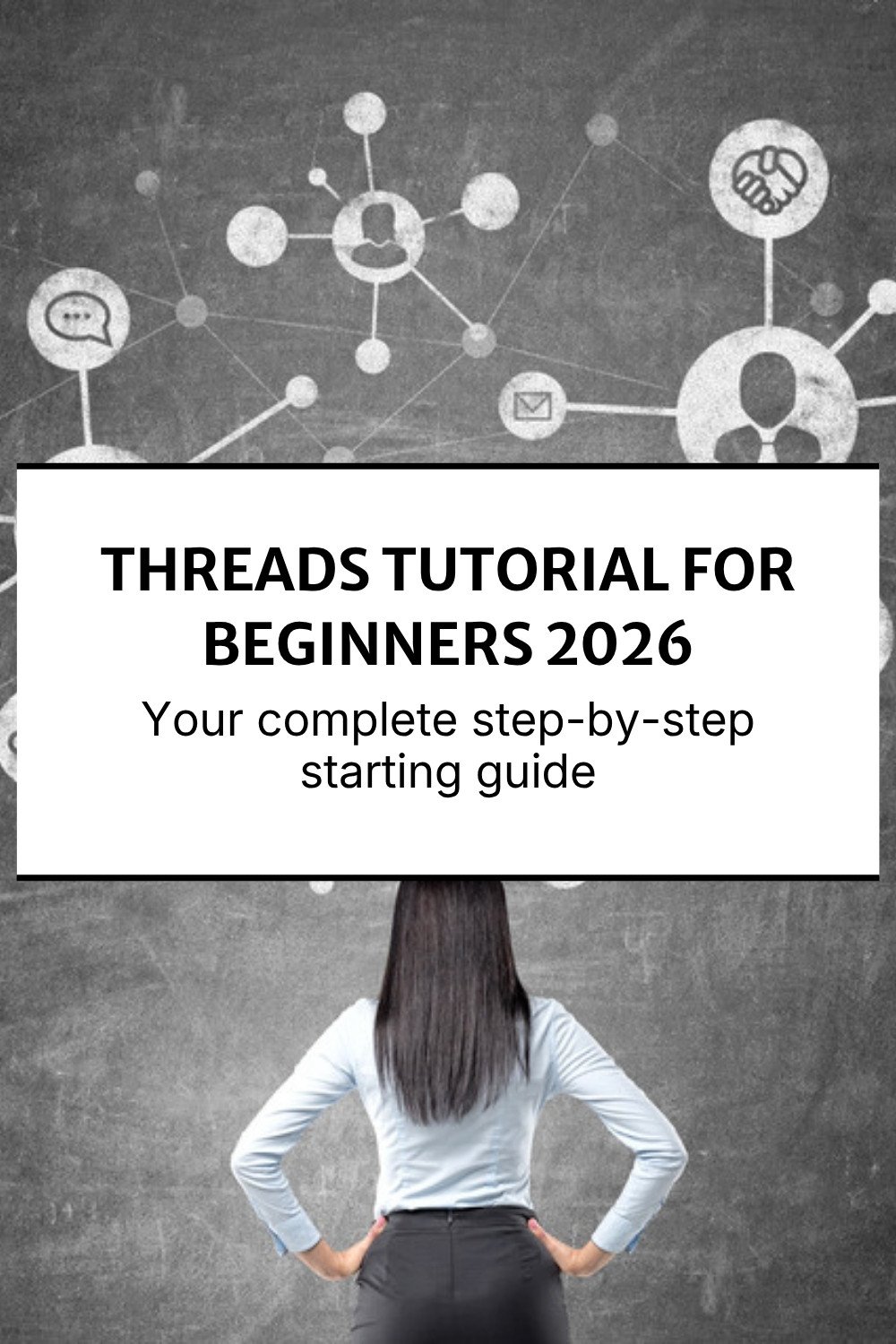 Threads tutorial for beginners 2026